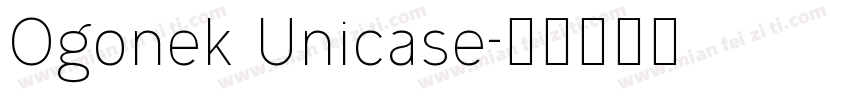 Ogonek Unicase字体转换